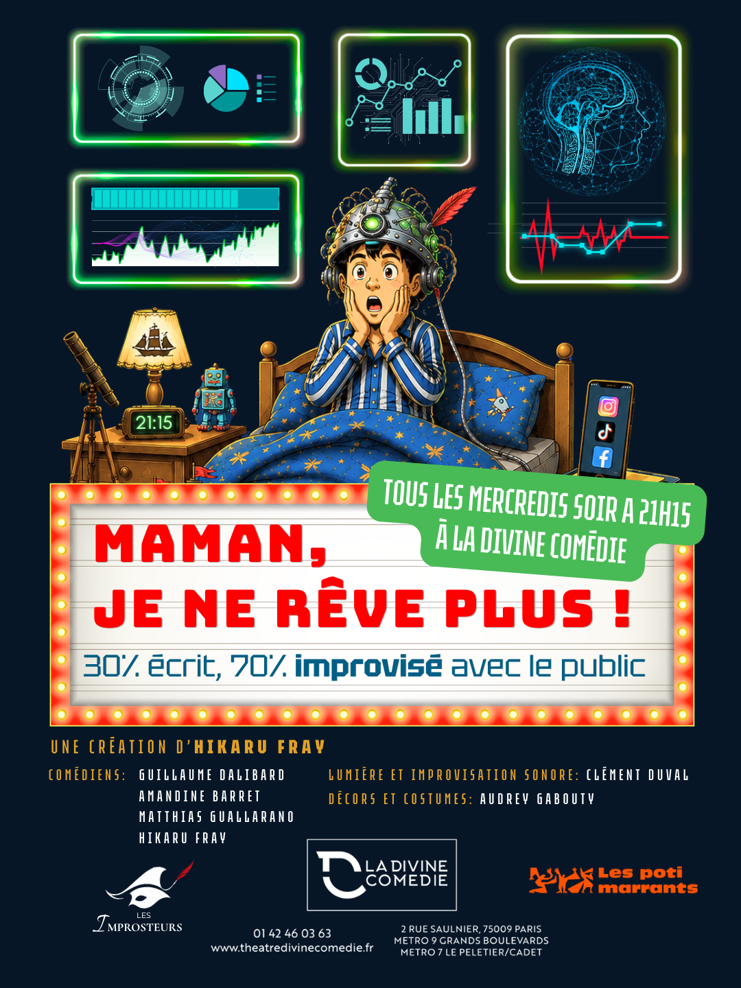 Affiche du spectacle Maman, je ne rêve plus, tous les mercredis à 21h15 à La Divine Comédie
